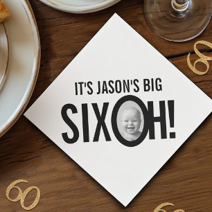 60th birthday SIX OH! photo mono black white Napkin