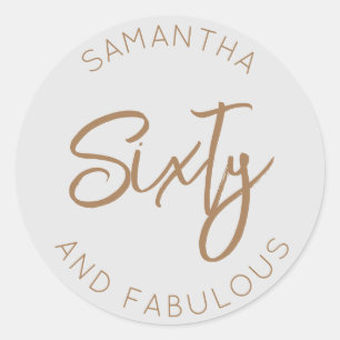 60th Birthday Sixty and fabulous Modern Gray Gold Classic Round Sticker