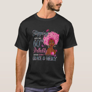 60Th Birthday Squad Stepping Into 60 Years Old Bla T-Shirt