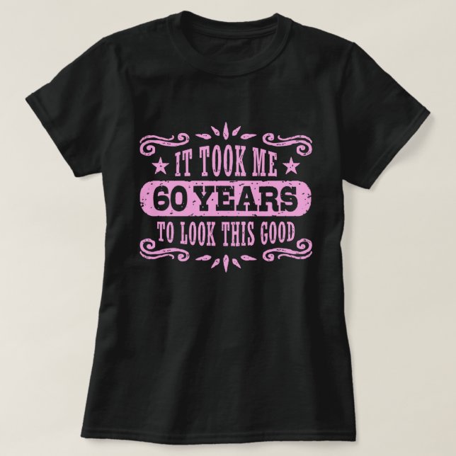 60th Birthday T-Shirt (Design Front)