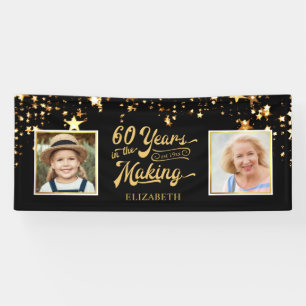 60th Birthday Then & Now YEARS IN THE MAKING Stars Banner