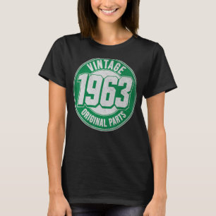 60th Birthday Vintage 1963 Original Parts - 60 Yea T-Shirt
