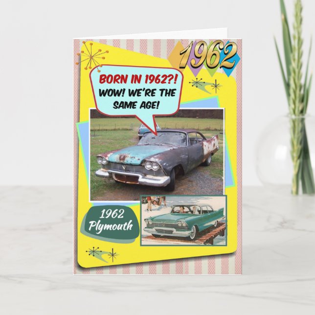60th Birthday! Wow, same age as this 1962 Chevy! Card (Front)