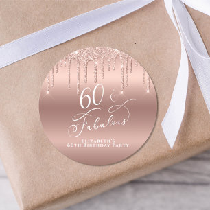 60th Fabulous Birthday Party Rose Gold Glitter Classic Round Sticker