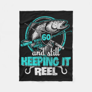 60th Fishing Funny Birthday Shirt Fisherman Keepin Fleece Blanket