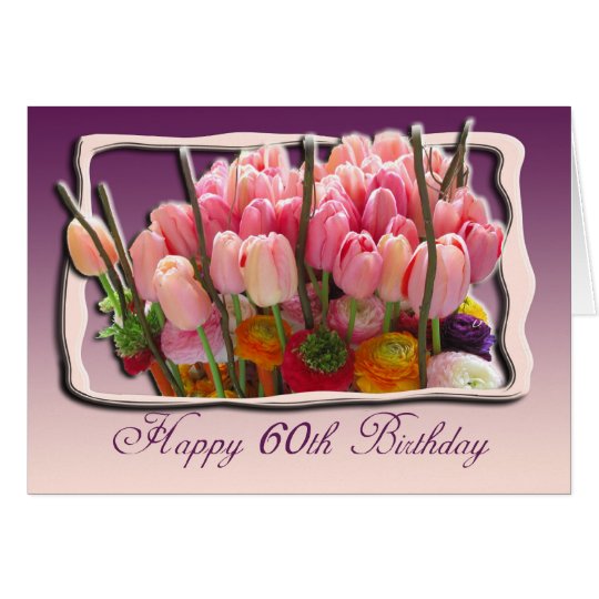 60th Happy Birthday Card - pink tulips