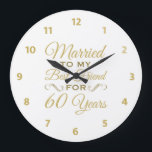 60th Wedding Anniversary Best Friend Large Clock<br><div class="desc">Celebrate a milestone anniversary of marriage with this romantic gift idea with fancy gold lettering. For husband and wife who best friends!</div>