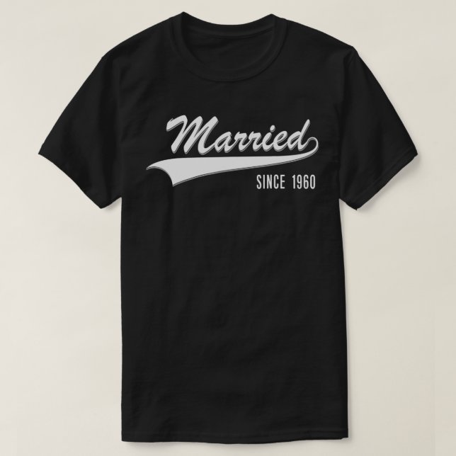 60th Wedding Anniversary Couple Gift Married since T-Shirt (Design Front)