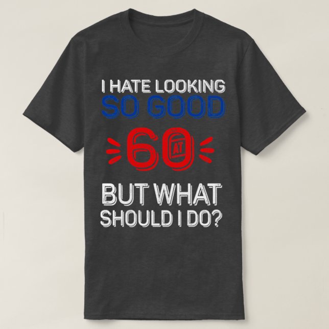60th Wedding Anniversary For Him Her 60 Birthday F T-Shirt (Design Front)