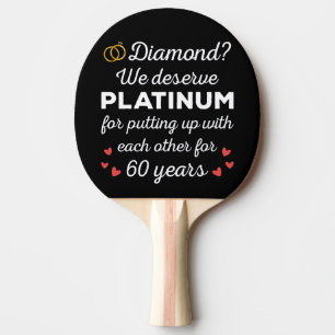 60th Wedding Anniversary I - Diamond Funny Couple Ping Pong Paddle