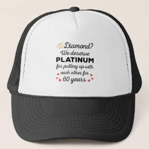 60th Wedding Anniversary I - Diamond Funny Couple Trucker Hat