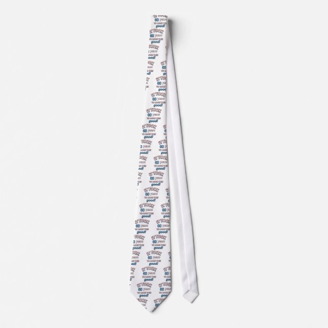 60th year birthday designs tie (Front)