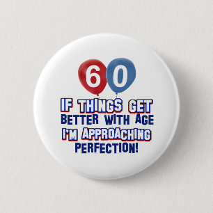 60th year old birthday gift 6 cm round badge
