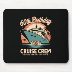 60th Years Old Birthday Cruise Crew Retro Sunset Mouse Pad