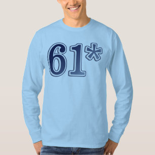 61* Legitimate Home Run Record T-shirt