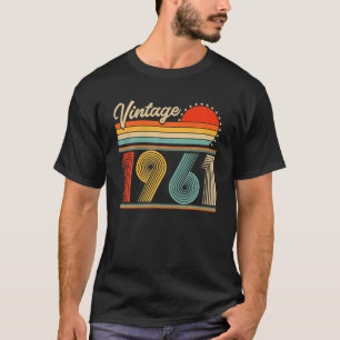 61 Years Old Gift Vintage Legends Born In 1961 T-Shirt