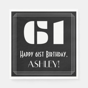 61st Birthday: Art Deco Inspired Look "61" + Name Napkin