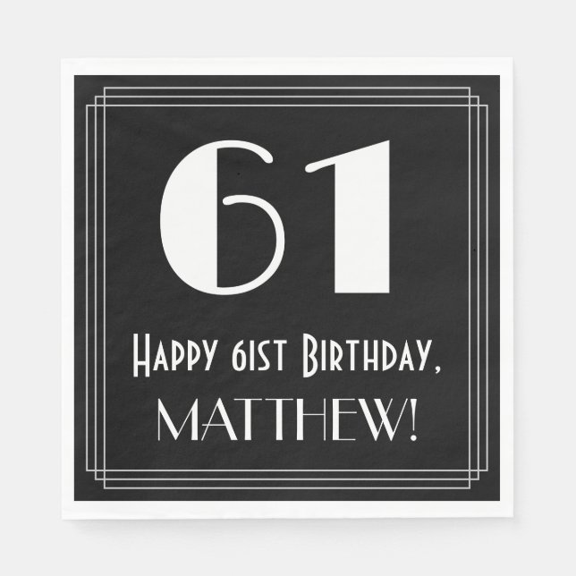61st Birthday ~ Art Deco Inspired Look "61", Name Napkin (Front)