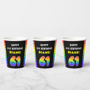 61st Birthday: Colourful Rainbow # 61, Custom Name Paper Cups