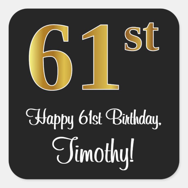 61st Birthday – Elegant Luxurious Faux Gold Look # Square Sticker (Front)