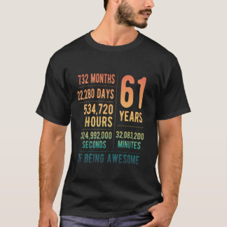 61st Birthday Men Women Funny 61 Years Old T-Shirt