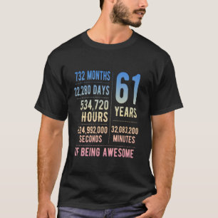 61st Birthday Men Women Funny 61 Years Old T-Shirt