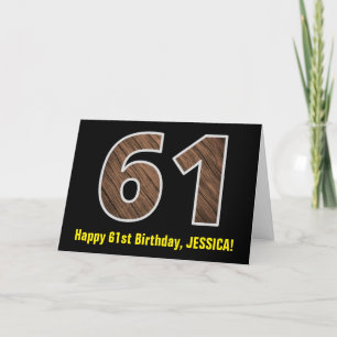 61st Birthday: Name + Faux Wood Grain Pattern "61" Card