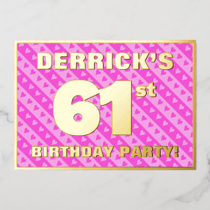 61st Birthday Party — Fun Pink Hearts and Stripes