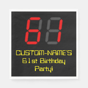 61st Birthday: Red Digital Clock Style "61" + Name Napkin
