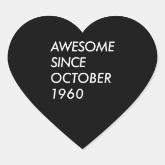 61th Birthday Gift | Awesome Since October 1960 Heart Sticker