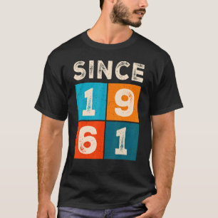 61th Birthday Since 1961 T-Shirt