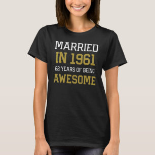 62nd Anniversary for Men Married In 1961 Couples H T-Shirt