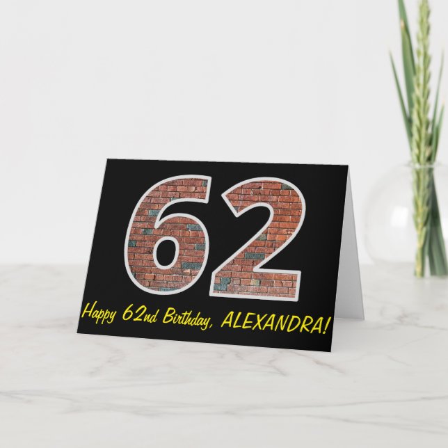 62nd Birthday - Brick Wall Pattern "62" w/ Name Card (Front)