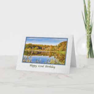 62nd Birthday Card with Lake Reflections