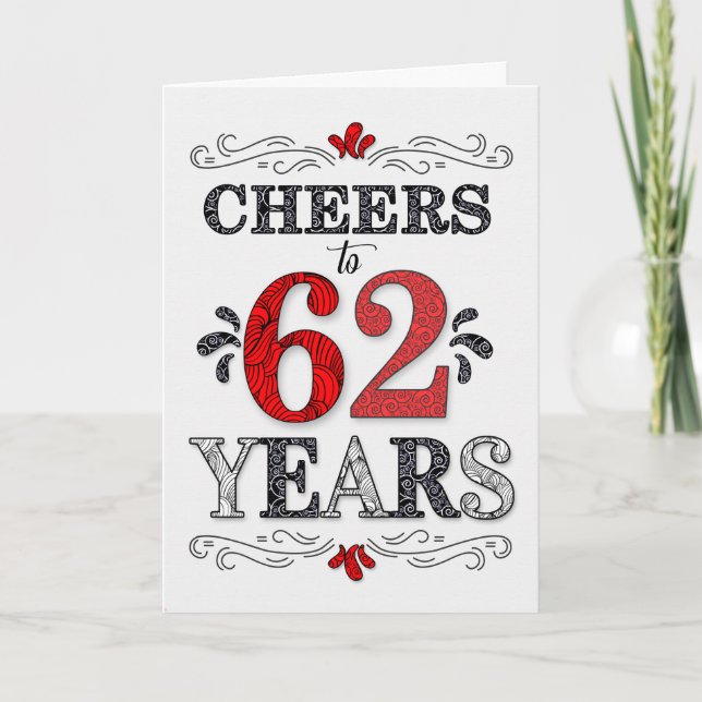62nd Birthday Cheers in Red White Black Pattern Card (Front)