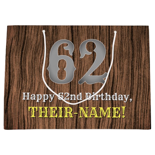 62nd Birthday: Country Western Inspired Look, Name Large Gift Bag (Front)