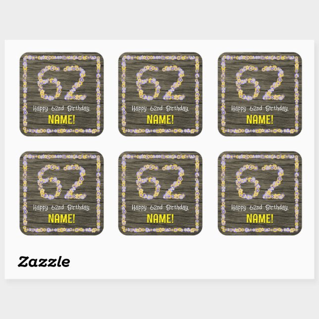 62nd Birthday: Floral Number, Faux Wood Look, Name Square Sticker (Sheet)