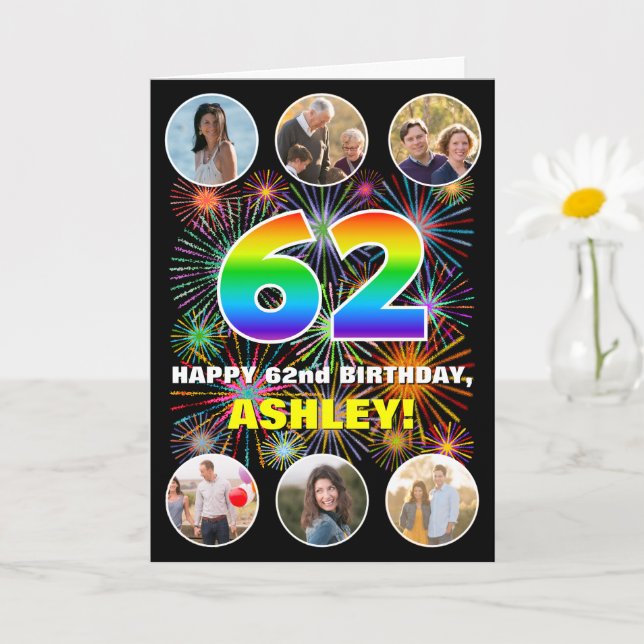 62nd Birthday: Fun Rainbow #, Custom Name & Photos Card (Small Plant)
