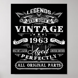 62nd Birthday Gift For Vintage Legend Born 1963 62 Poster