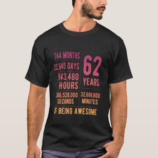 62nd Birthday Men Women Funny 62 Years Old T-Shirt