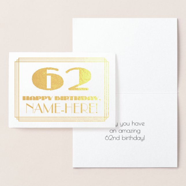 62nd Birthday; Name + Art Deco Inspired Look "62" Foil Card (Display)