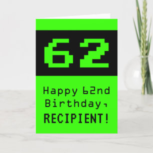62nd Birthday: Nerdy / Geeky Style "62" and Name Card