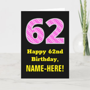 62nd Birthday: Pink Stripes and Hearts "62" + Name Card