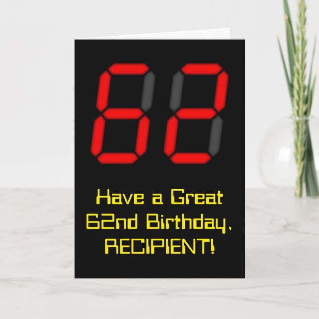 62nd Birthday: Red Digital Clock Style "62" + Name Card (Front)