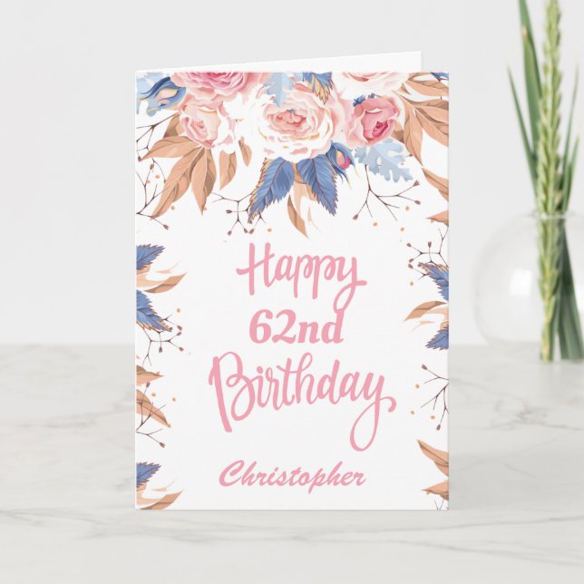 62nd Birthday Watercolor Botanical Pink Floral Card (Front)
