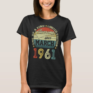 62th Birthday Tees 62 Year Old Awesome Since March