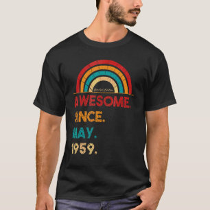 63 Year Old Awesome Since May 1959 63rd Birthday T-Shirt