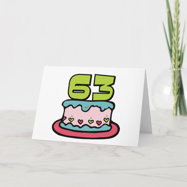 63 Year Old Birthday Cake Card (Front)