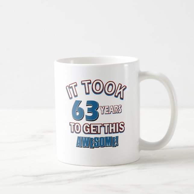 63 year old birthday designs coffee mug (Right)
