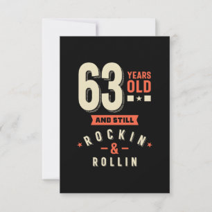 63 Years Old and Still Roclin & rollin RSVP Card
